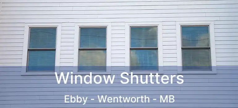  Window Shutters Ebby - Wentworth - MB