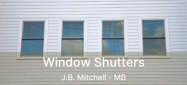  Window Shutters J.B. Mitchell - MB