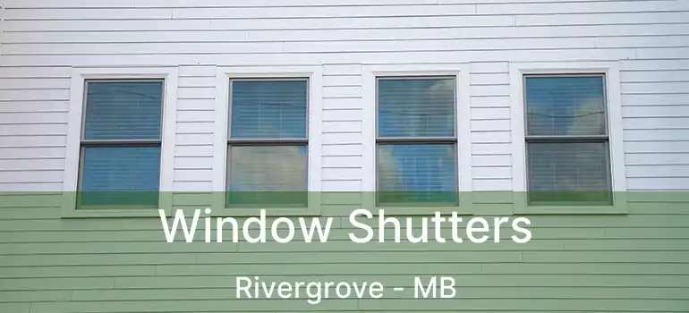  Window Shutters Rivergrove - MB