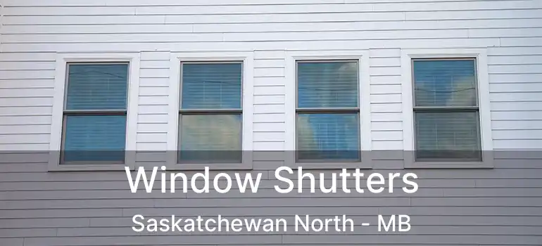  Window Shutters Saskatchewan North - MB