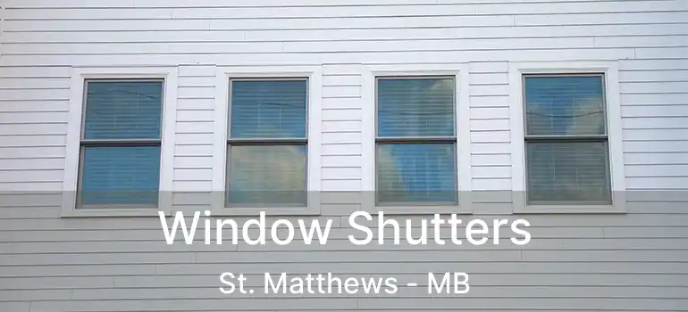  Window Shutters St. Matthews - MB