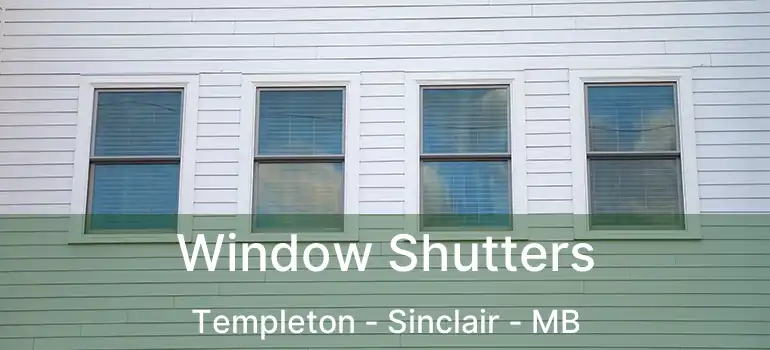  Window Shutters Templeton - Sinclair - MB