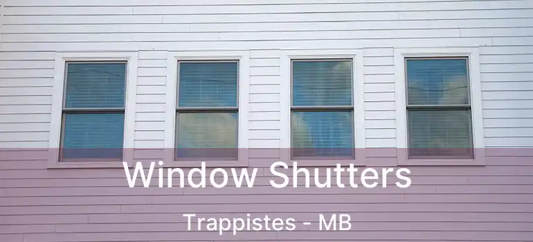  Window Shutters Trappistes - MB