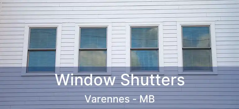  Window Shutters Varennes - MB