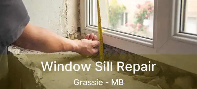  Window Sill Repair Grassie - MB