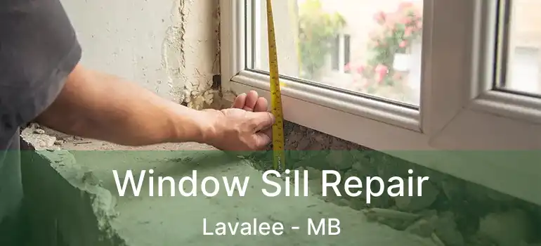  Window Sill Repair Lavalee - MB