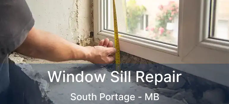  Window Sill Repair South Portage - MB