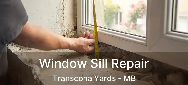  Window Sill Repair Transcona Yards - MB