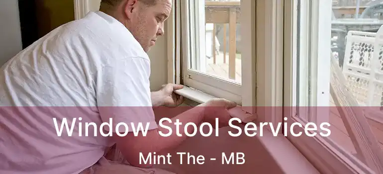  Window Stool Services Mint The - MB