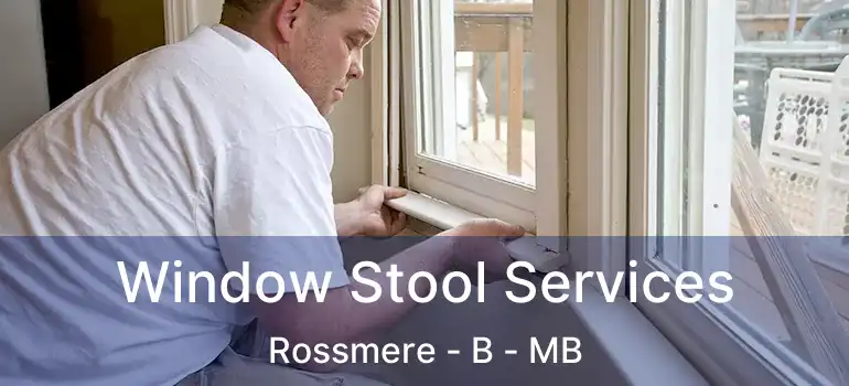  Window Stool Services Rossmere - B - MB