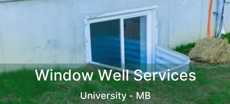  Window Well Services University - MB