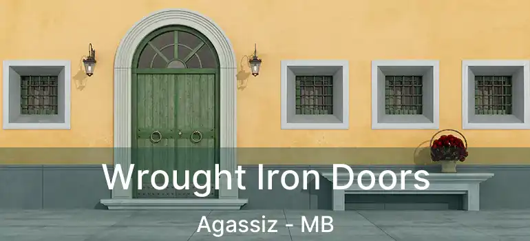  Wrought Iron Doors Agassiz - MB