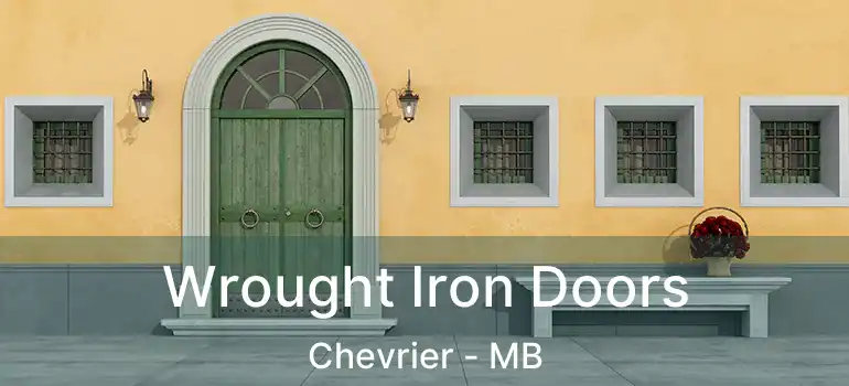  Wrought Iron Doors Chevrier - MB