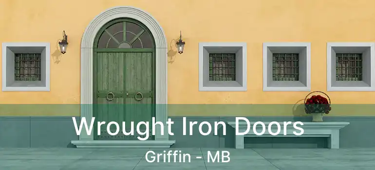  Wrought Iron Doors Griffin - MB