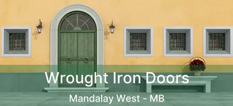  Wrought Iron Doors Mandalay West - MB