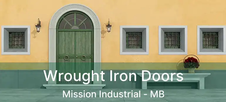  Wrought Iron Doors Mission Industrial - MB