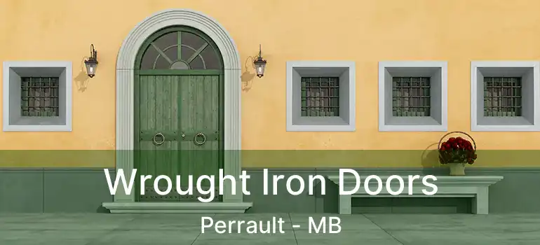  Wrought Iron Doors Perrault - MB