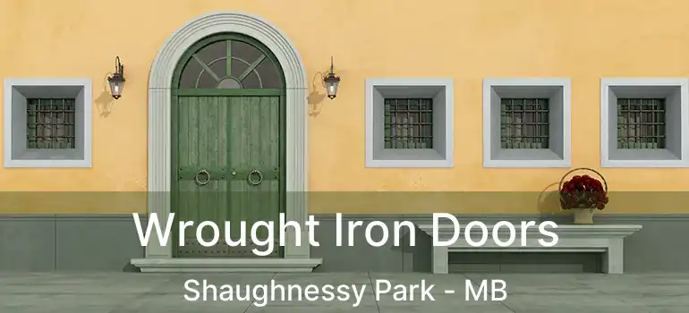  Wrought Iron Doors Shaughnessy Park - MB