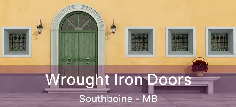  Wrought Iron Doors Southboine - MB