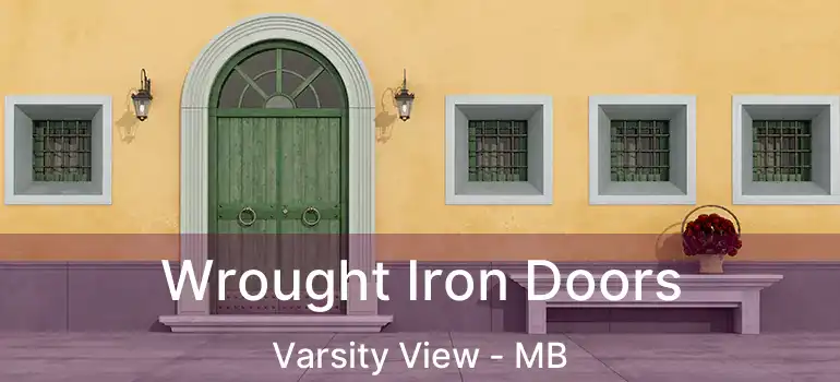  Wrought Iron Doors Varsity View - MB