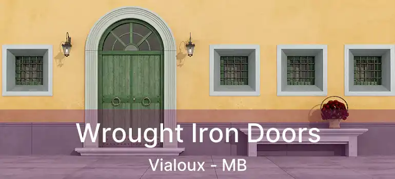  Wrought Iron Doors Vialoux - MB