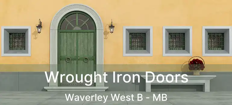  Wrought Iron Doors Waverley West B - MB