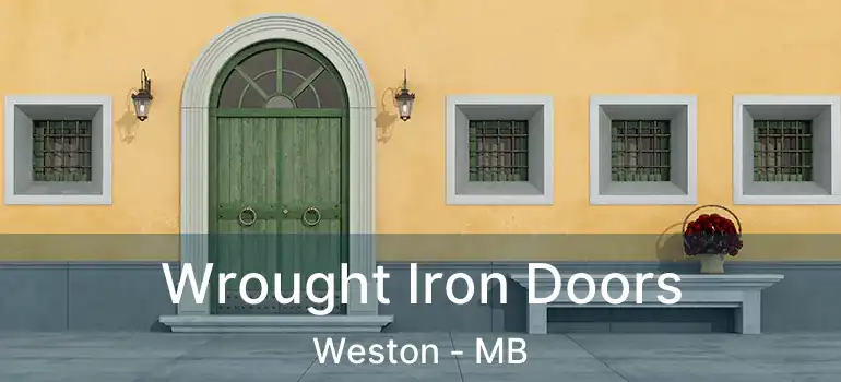  Wrought Iron Doors Weston - MB